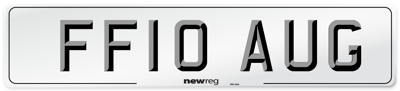 FF10 AUG Number Plate from New Reg